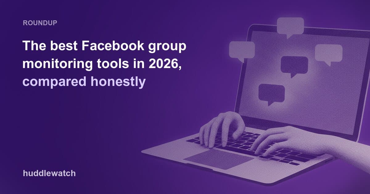 The best Facebook group monitoring tools in 2026, compared honestly