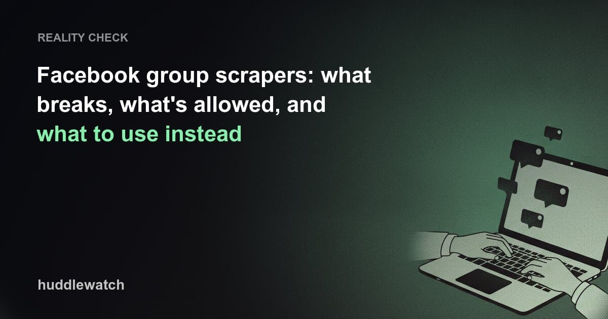 Facebook group scrapers: what breaks, what's allowed, and what to use instead