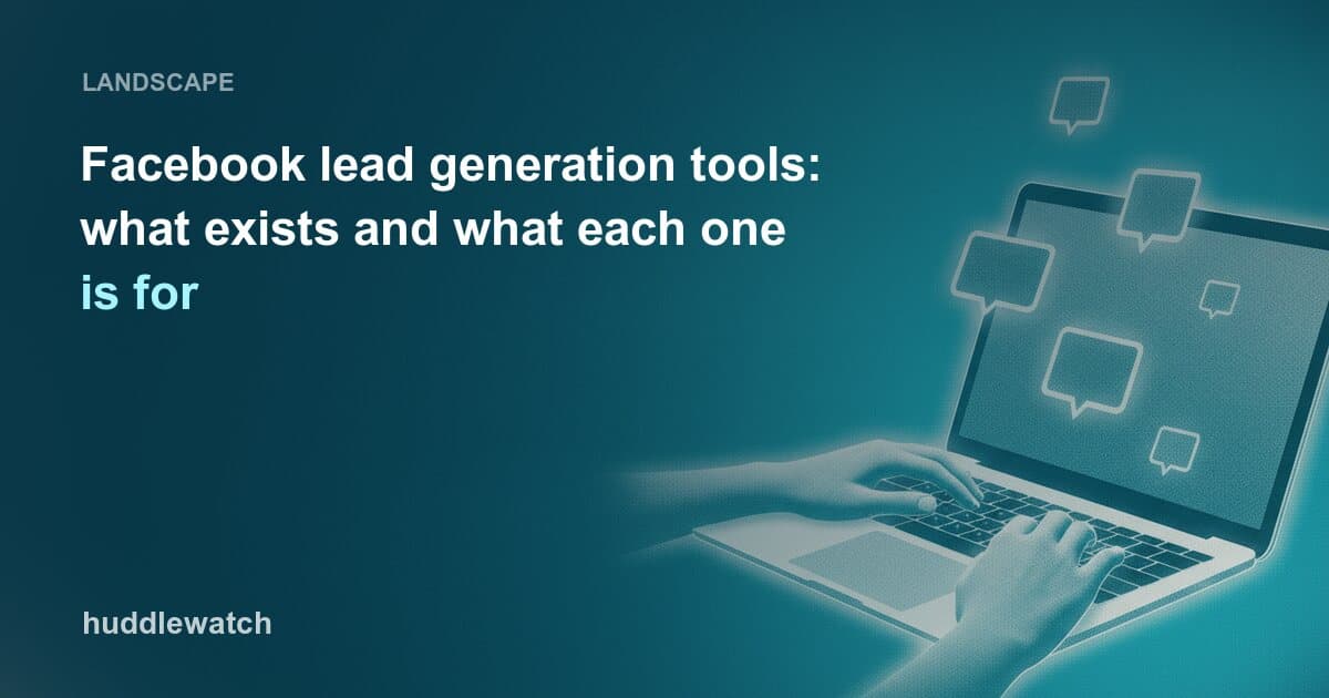 Facebook lead generation tools: what exists and what each one is for