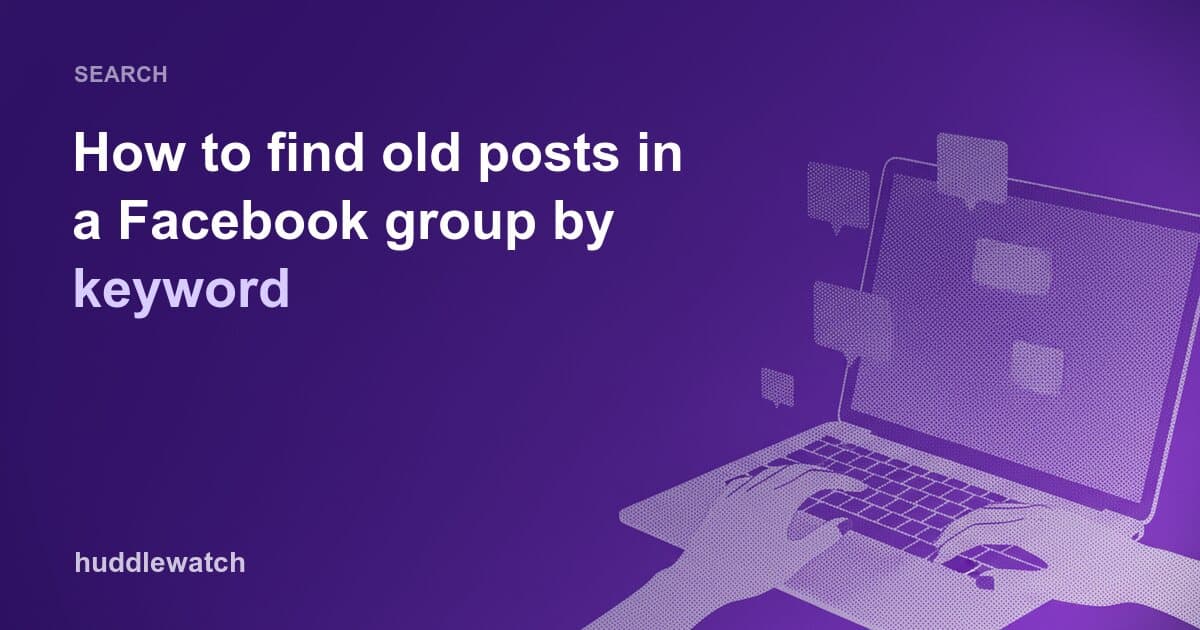How to find old posts in a Facebook group by keyword