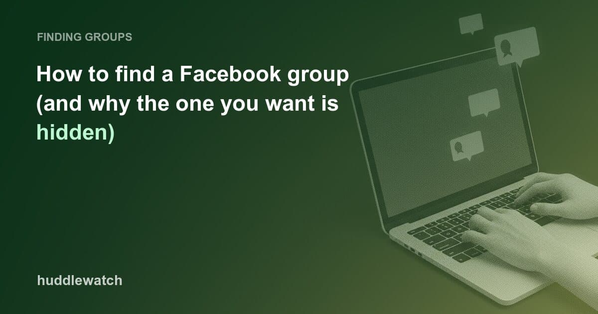How to find a Facebook group (and why the one you want is hidden)