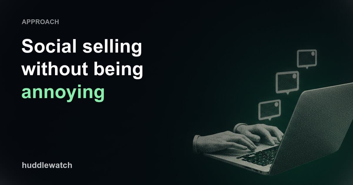 Social selling without being annoying