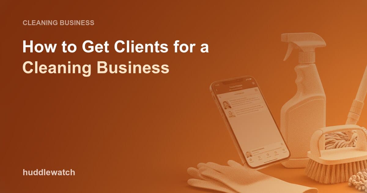 How to Get Clients for a Cleaning Business