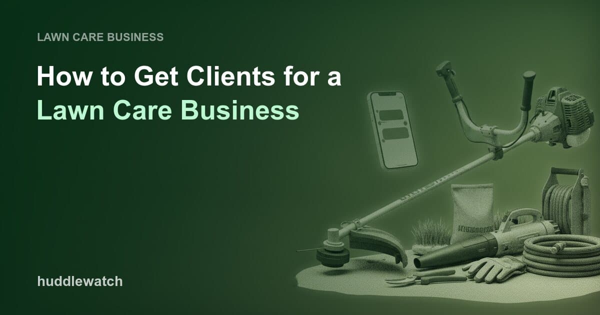 How to Get Clients for a Lawn Care Business