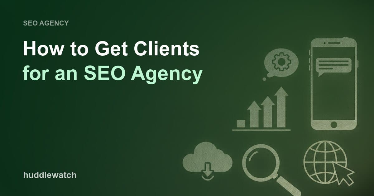 How to Get Clients for an SEO Agency